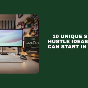 10 Unique Side Hustle Ideas You Can Start in 2025