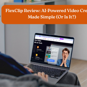FlexClip Review: AI-Powered Video Creation Made Simple (Or Is It?)
