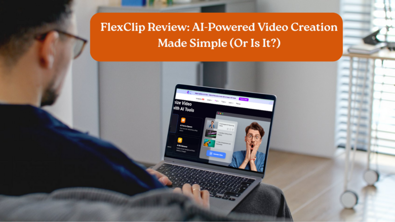 FlexClip Review: AI-Powered Video Creation Made Simple (Or Is It?)