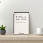 The calm life reset guide for sale on Wealthy Thrifter shop