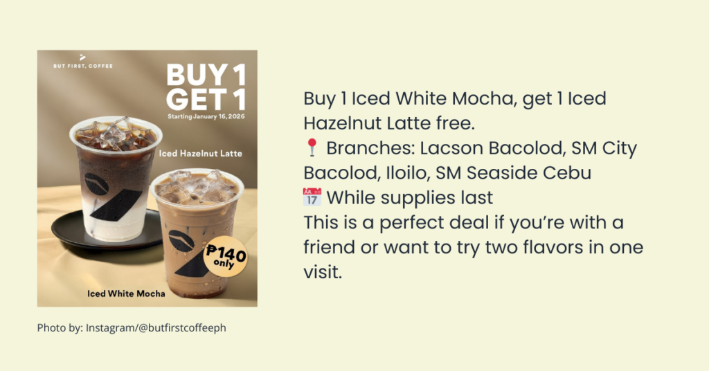 But First, Coffee buy 1 get 1 promo